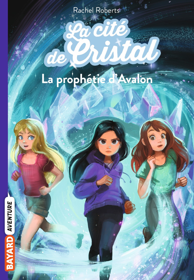 La cité de cristal, Tome 05 - Maud Ortalda - BAYARD JEUNESSE