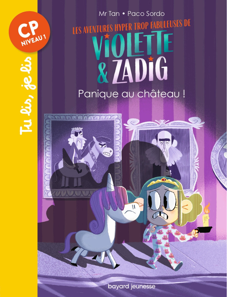 Les aventures hyper trop fabuleuses de Violette et Zadig, Tome 03 -  Mr Tan - BAYARD JEUNESSE