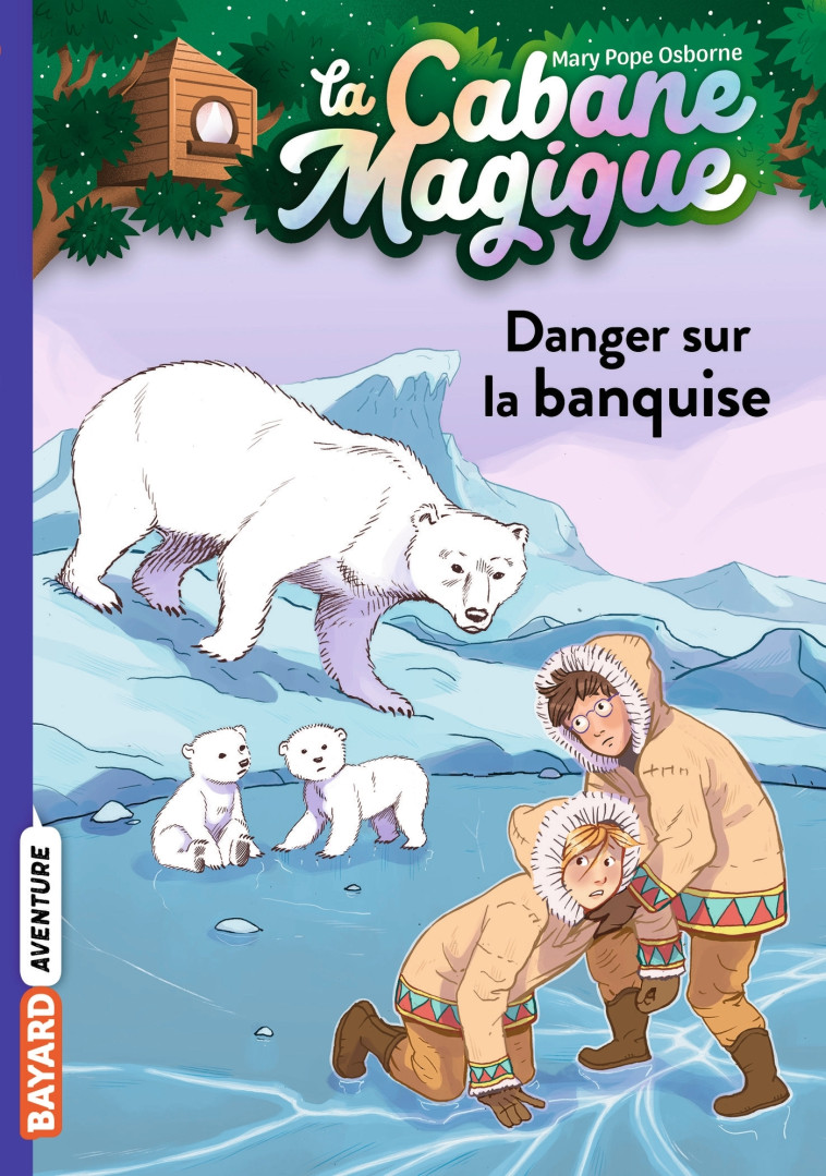 La cabane magique, Tome 15 - Mary Pope Osborne - BAYARD JEUNESSE