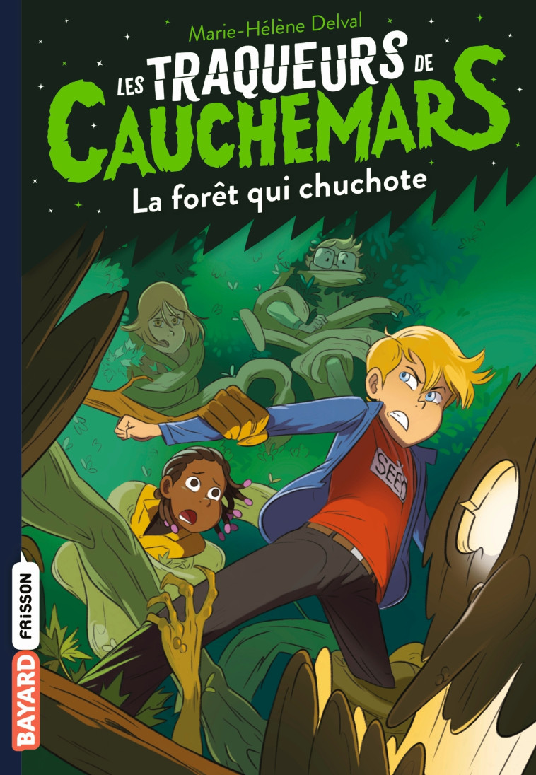 Les traqueurs de cauchemars, Tome 01 - Marie-Hélène DELVAL - BAYARD JEUNESSE