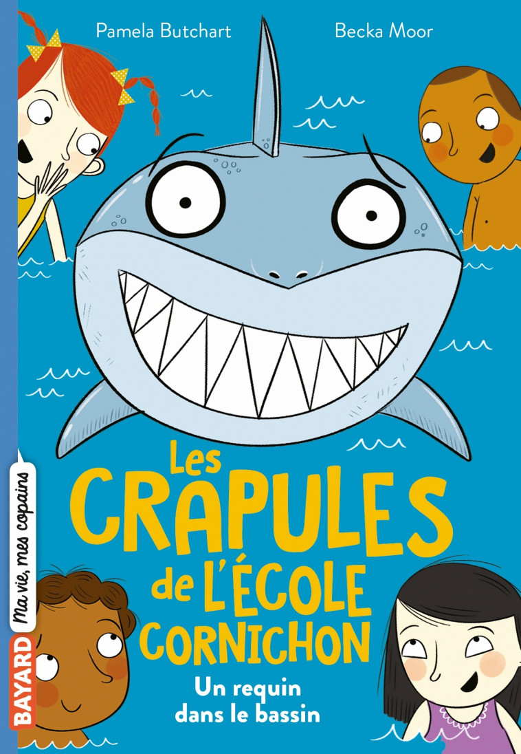 Les crapules de l'école Cornichon, Tome 02 - Pamela Butchart - BAYARD JEUNESSE