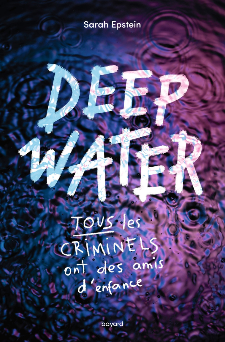 Deep Water - Anath Riveline - BAYARD JEUNESSE