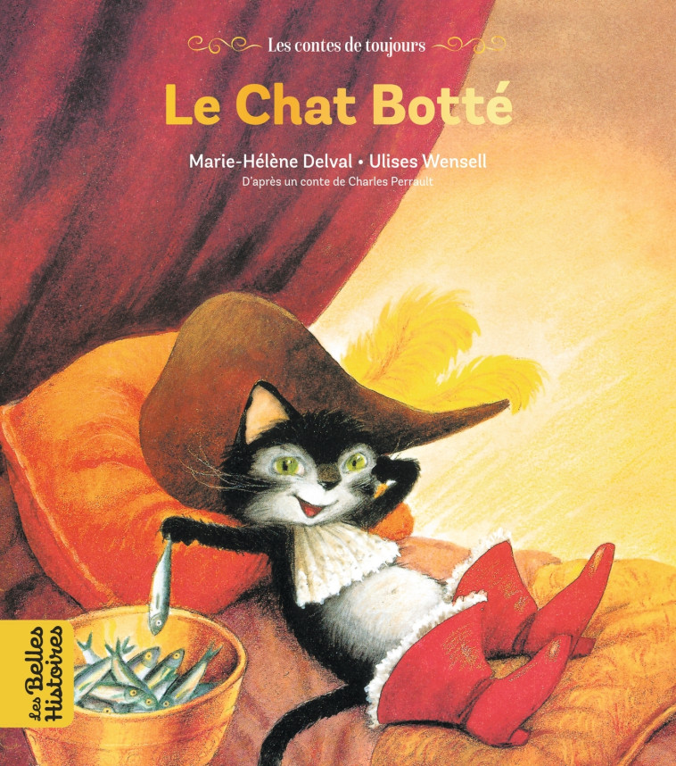 Le chat botté - Marie-Hélène DELVAL - BAYARD JEUNESSE