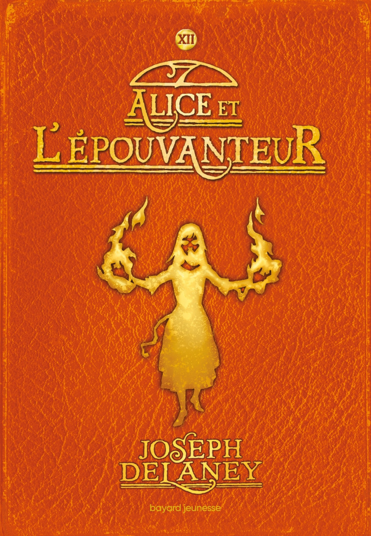 L'Épouvanteur poche, Tome 11 - Joseph Delaney - BAYARD JEUNESSE