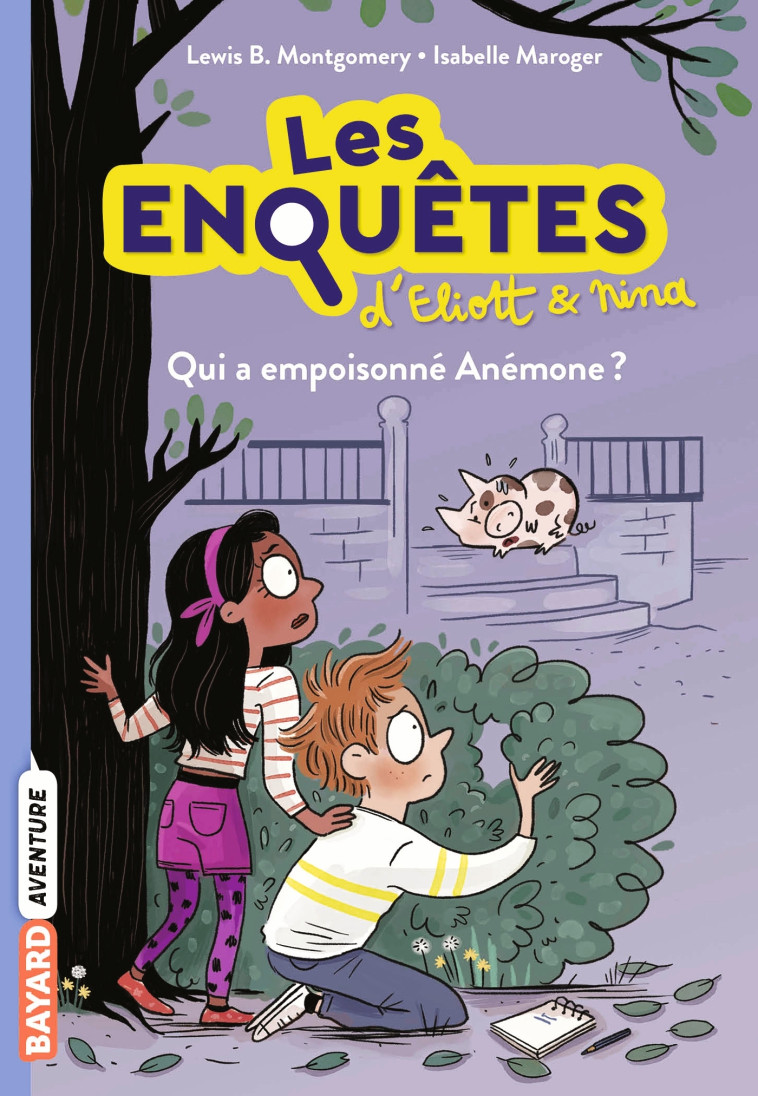 Les enquêtes d'Eliott et Nina, Tome 02 - Lewis B. Montgomery - BAYARD JEUNESSE