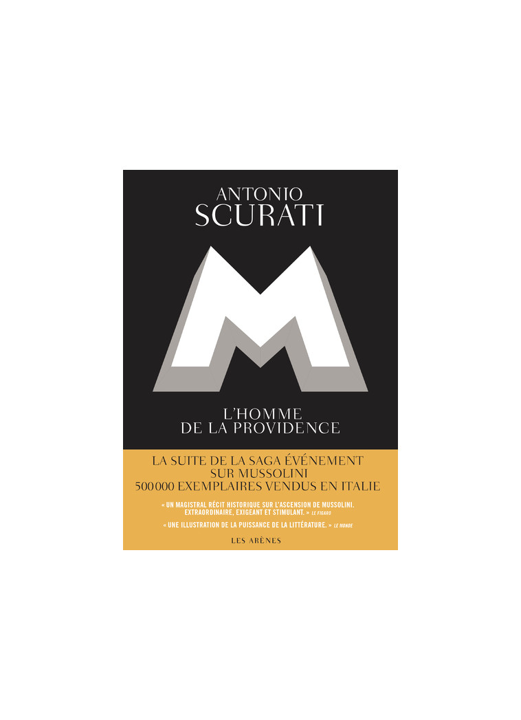 M, l'homme de la providence - Antonio Scurati - ARENES