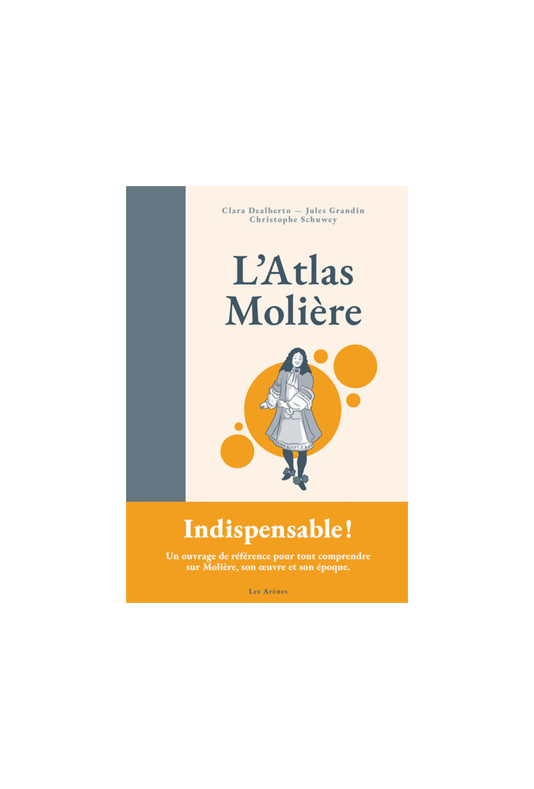 L'Atlas Molière - Clara Dealberto - ARENES