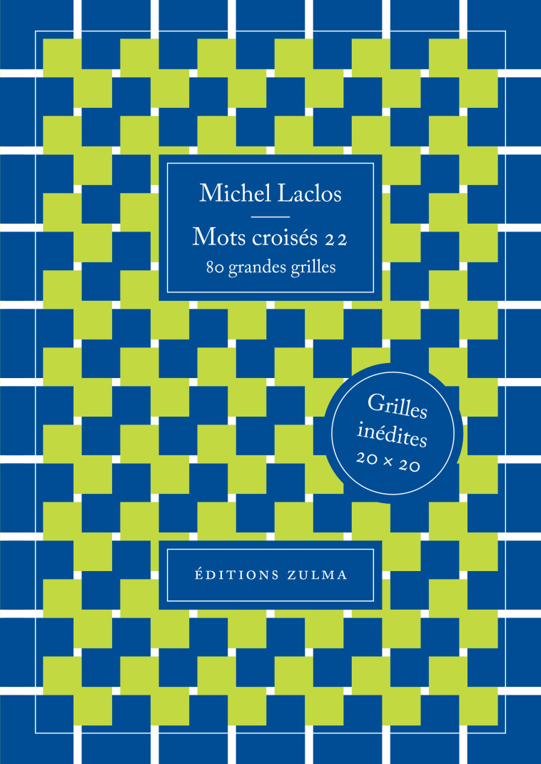 Mots croisés 22 - Michel Laclos - ZULMA