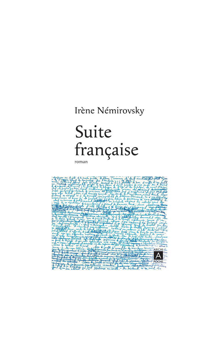 Suite française - Irène Némirovsky - ARCHIPOCHE