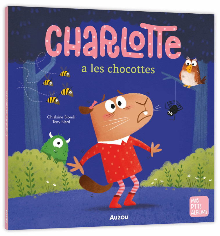 CHARLOTTE A LES CHOCOTTES - Ghislaine Biondi - AUZOU