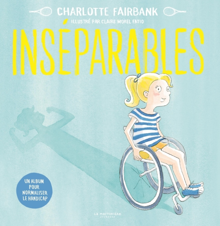 Inséparables - Charlotte Fairbank - MARTINIERE J