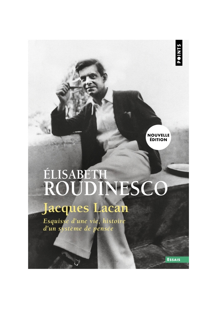 Jacques Lacan - Elisabeth Roudinesco - POINTS