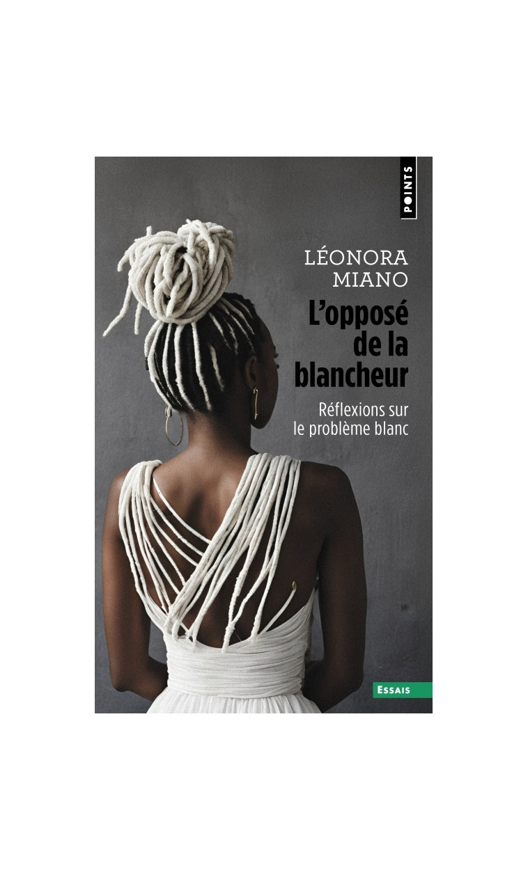 L'Opposé de la blancheur - Léonora Miano - POINTS