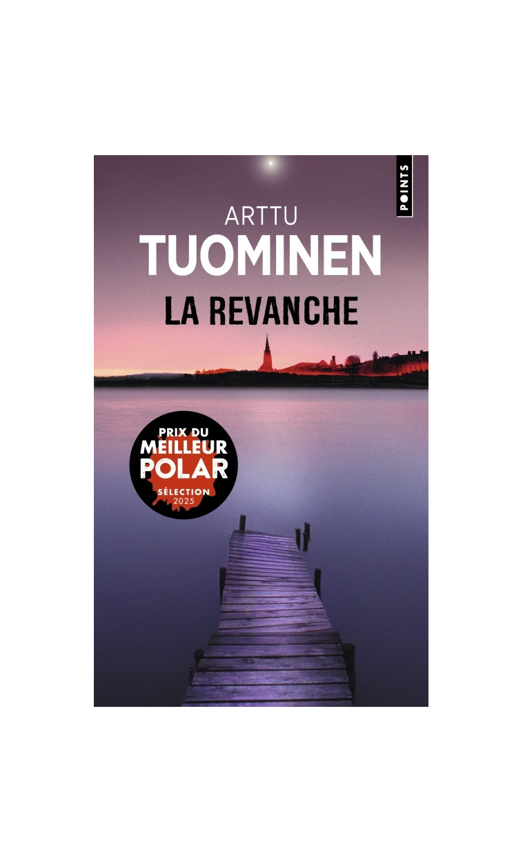 La Revanche - Arttu Tuominen - POINTS