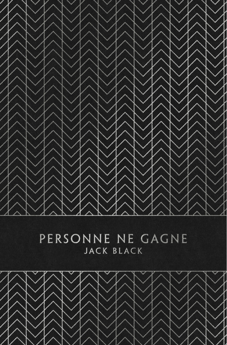 Personne ne gagne - Jack Black - LOUVERTURE