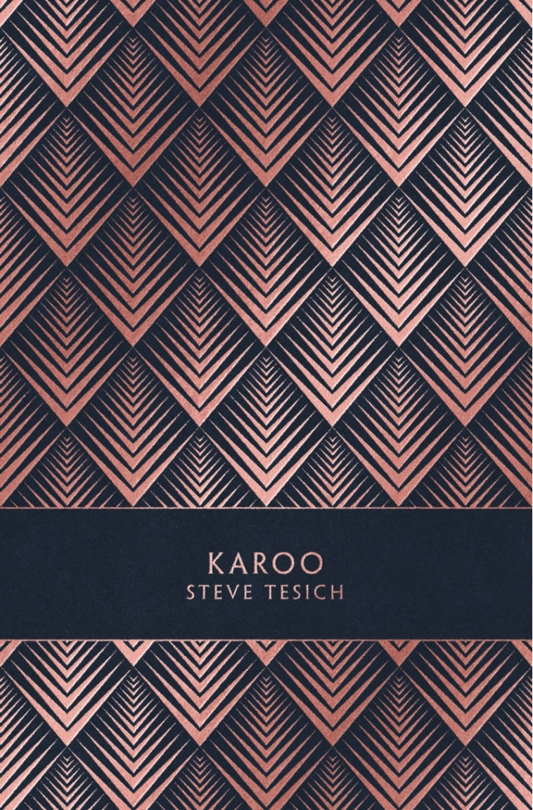 Karoo - Steve Tesich - LOUVERTURE