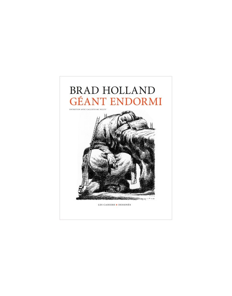 Géant endormi - Brad Holland - CAHIER DESSINE