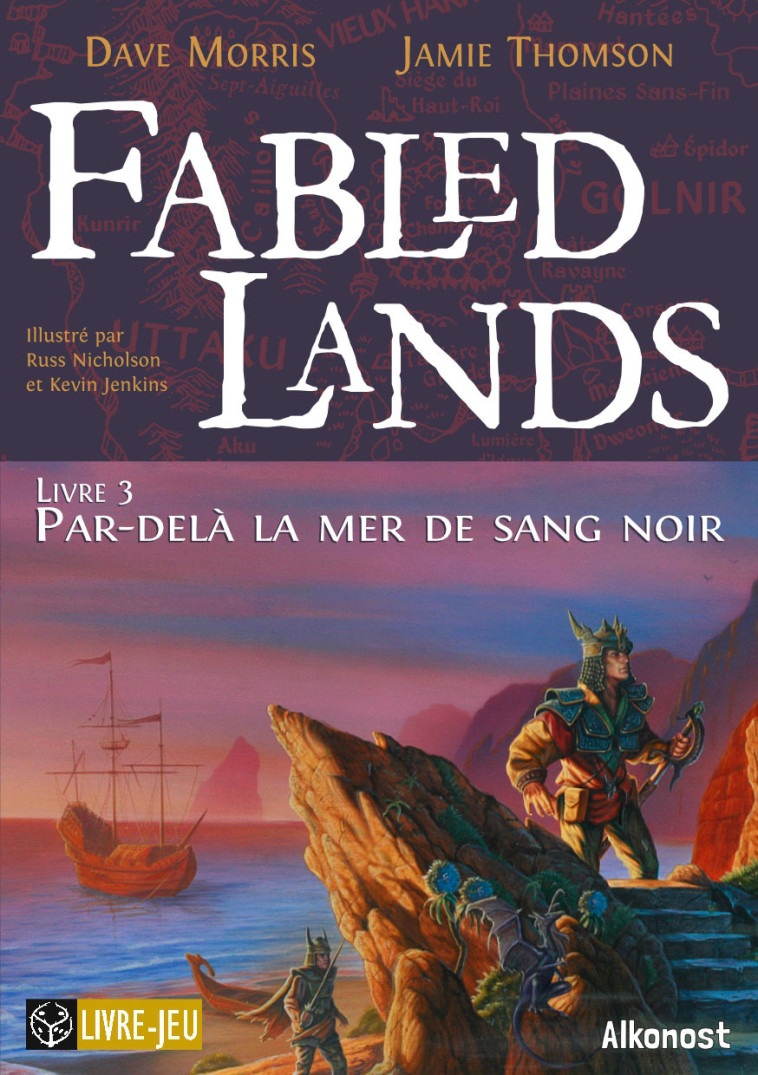 Fabled Lands Livre 3 - Dave Morris - ALKONOST