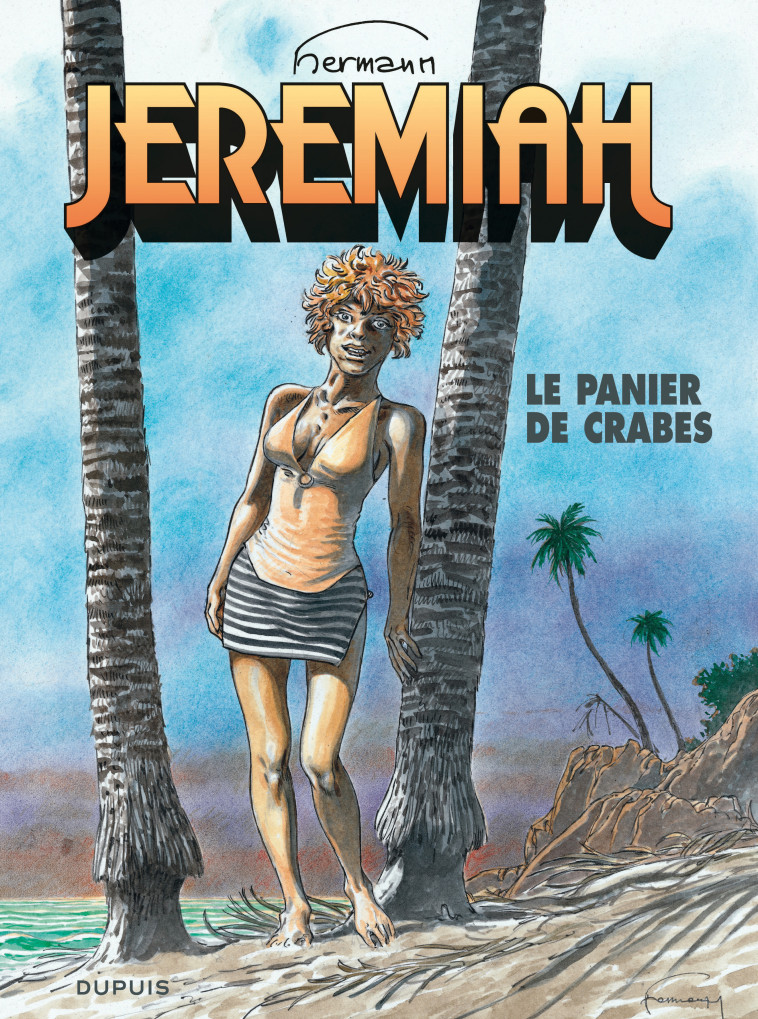 Jeremiah - Tome 31 - Le panier de crabes -  Hermann - DUPUIS