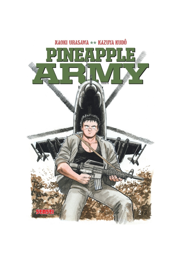 Pineapple Army - Tome 2 -  Naoki Urasawa - KANA