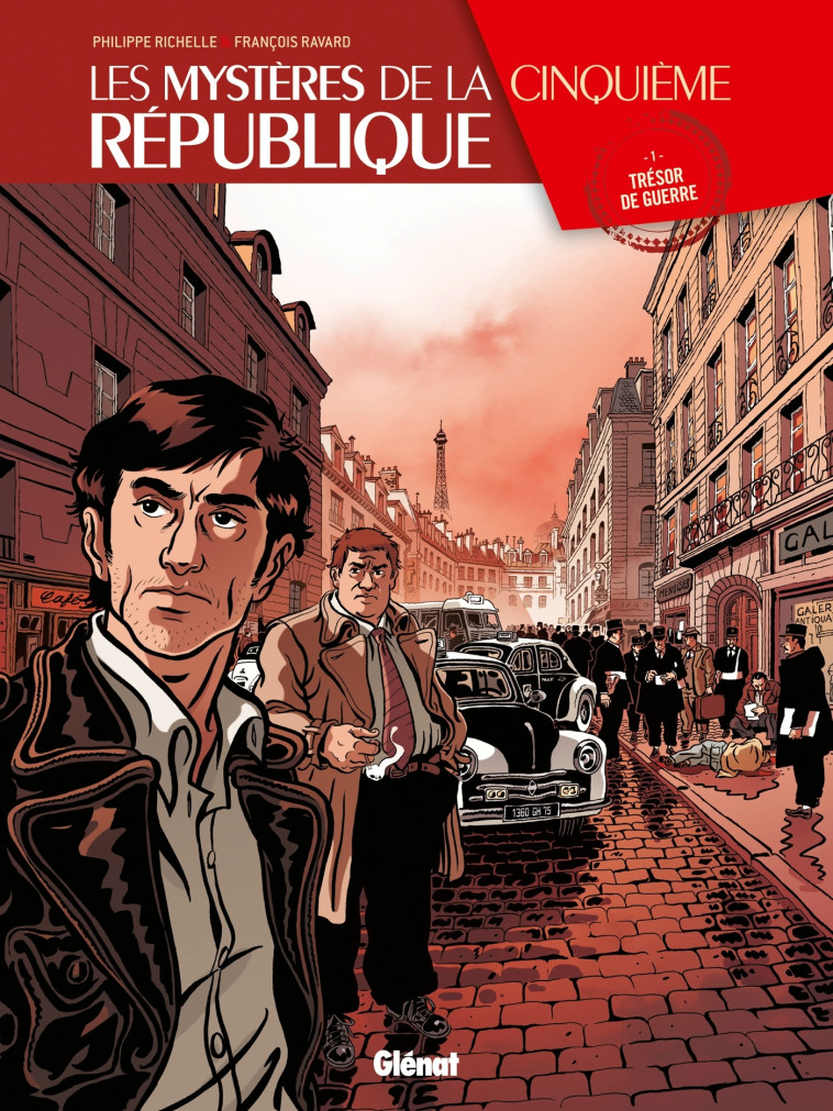 Les Mystères de la 5e République - Tome 01 - Philippe Richelle - GLENAT