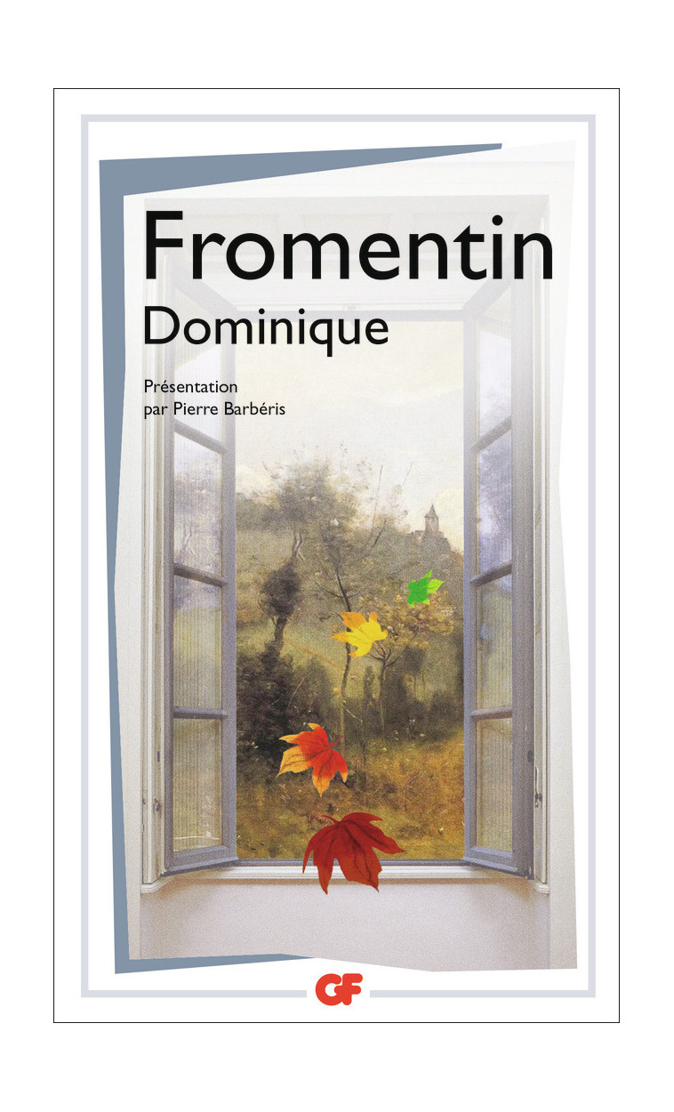 Dominique - Eugène Fromentin - FLAMMARION