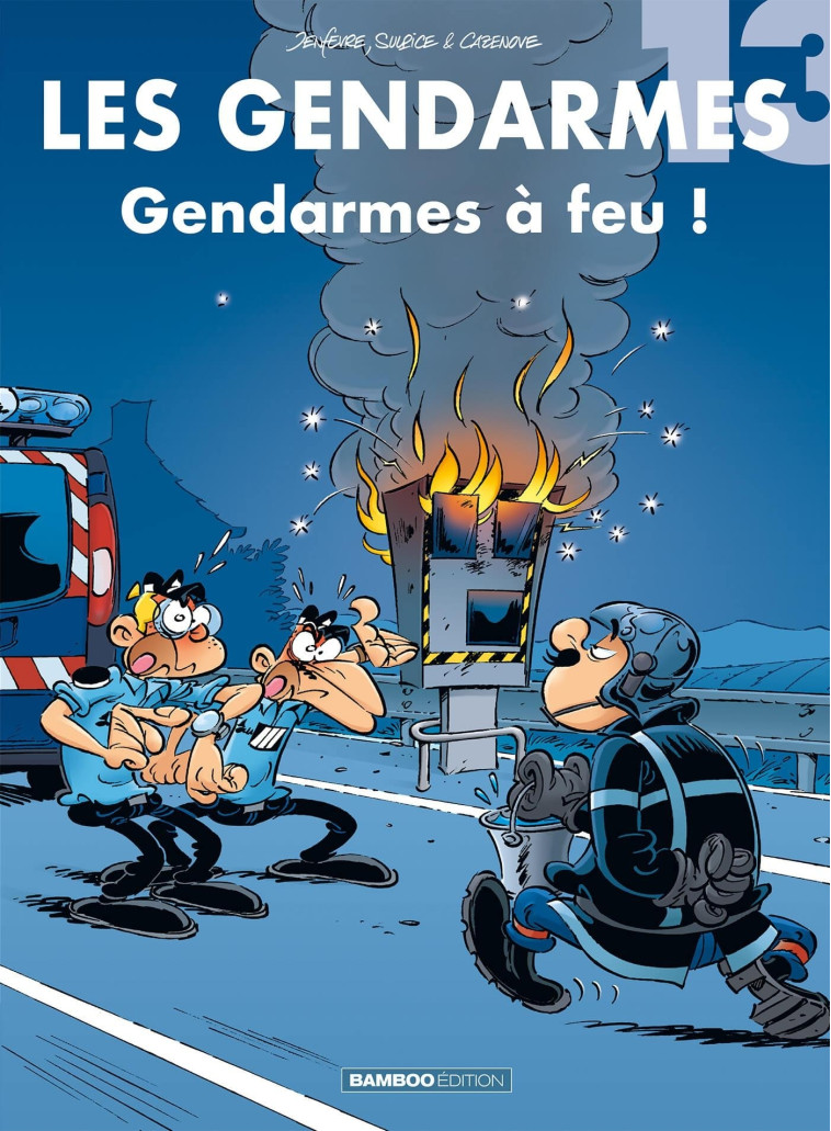 Les Gendarmes - tome 13 -  JENFEVRE+SULPICE+CAZENOVE - BAMBOO