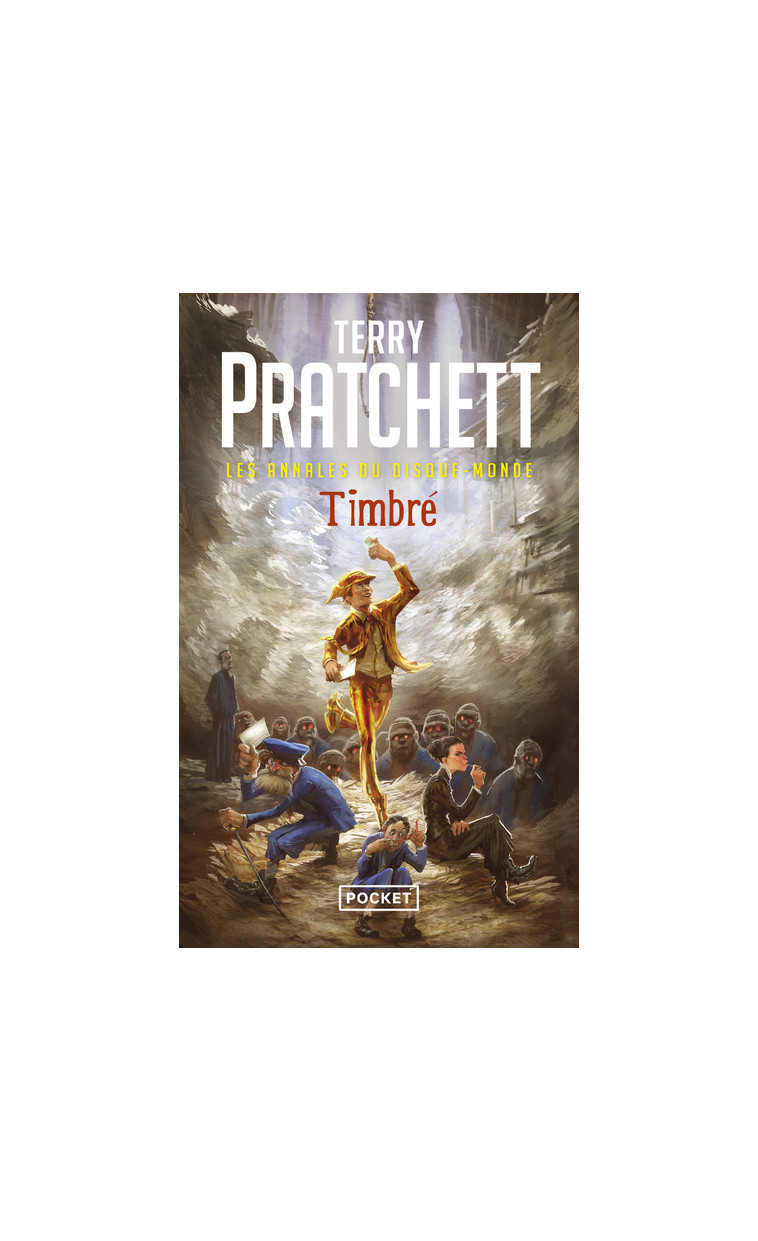 Les annales du disque-monde - tome 29 Timbré - Terry Pratchett - POCKET