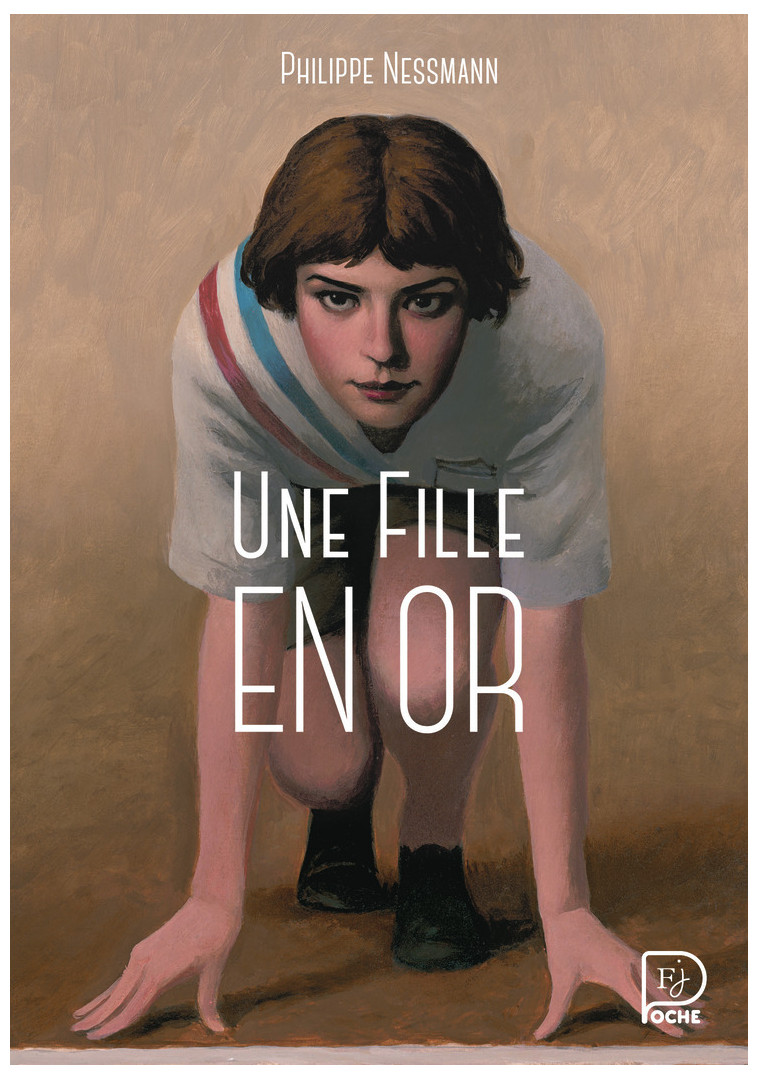 Une fille en or - Philippe NESSMANN - FLAM JEUNESSE