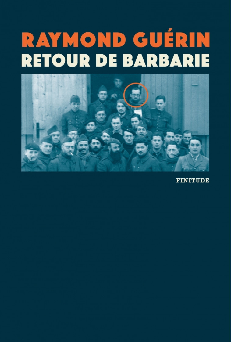 Retour de Barbarie - Raymond Guérin - FINITUDE