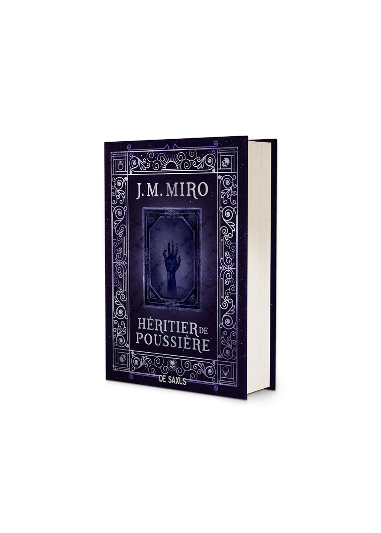 Héritier de poussière (relié) - Tome 2 La Trilogie des talents - J.M. Miro - DE SAXUS