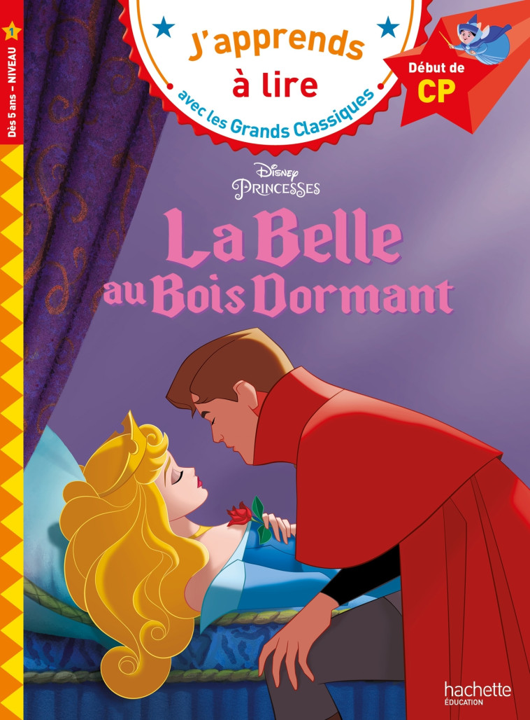 Disney - La Belle au bois dormant, CP Niveau 1 - Isabelle Albertin - HACHETTE EDUC