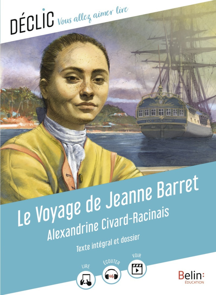 Le Voyage de Jeanne Barret - Virginie Manouguian - BELIN EDUCATION