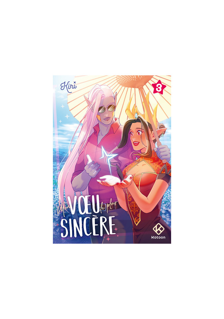 Mon voeu le plus sincère - Tome 3 -  KIRI - KOTOON