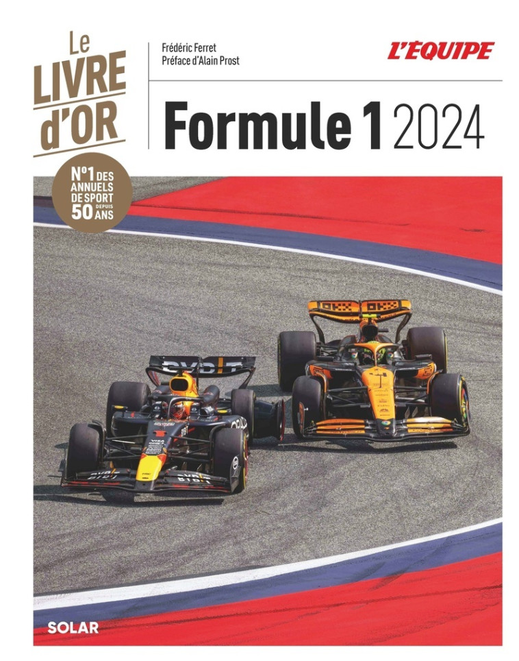 Livre d'or de la Formule 1 2024 - Frédéric Ferret - SOLAR