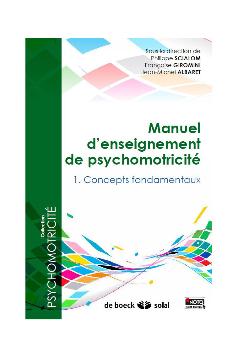 Manuel d'enseignement en psychomotricité - Tome 1 : Concepts fondamentaux -  Collectif - DE BOECK SUP