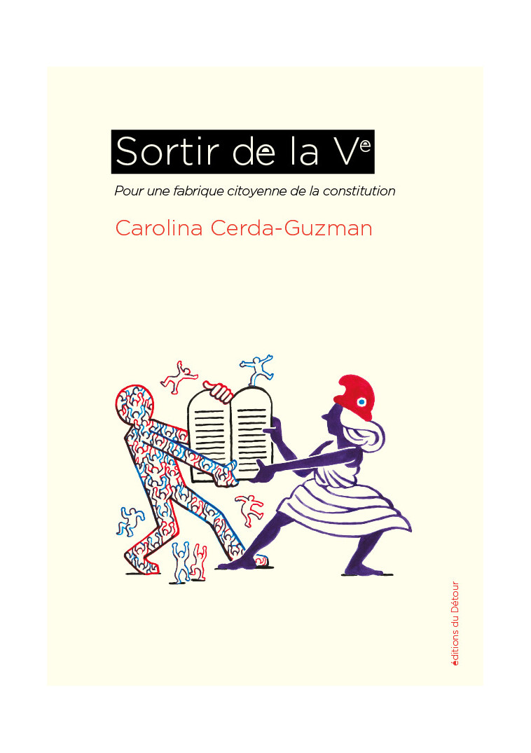 Sortir de la Ve - Carolina Cerda-Guzman - ED DETOUR