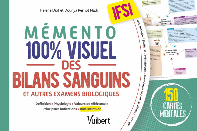 Mémento 100% visuel des bilans sanguins et autres examens biologiques IFSI - Hélène Diot - VUIBERT