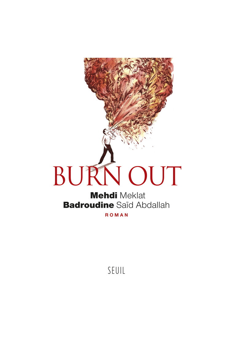 Burn out - Mehdi Meklat - SEUIL