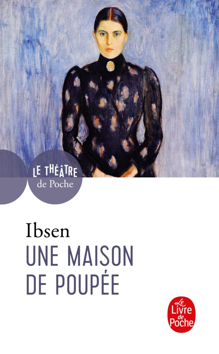 Une maison de poupée - Henrik Ibsen - LGF