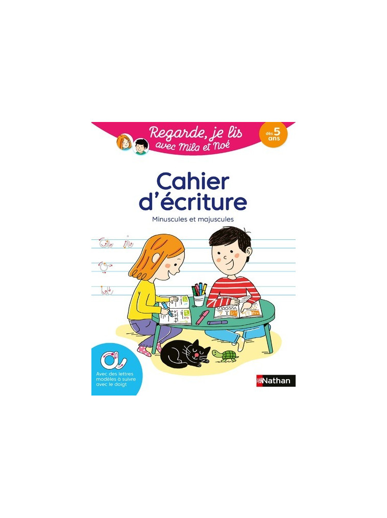 Cahier d'écriture - Regarde je lis ! - Éric Battut - NATHAN