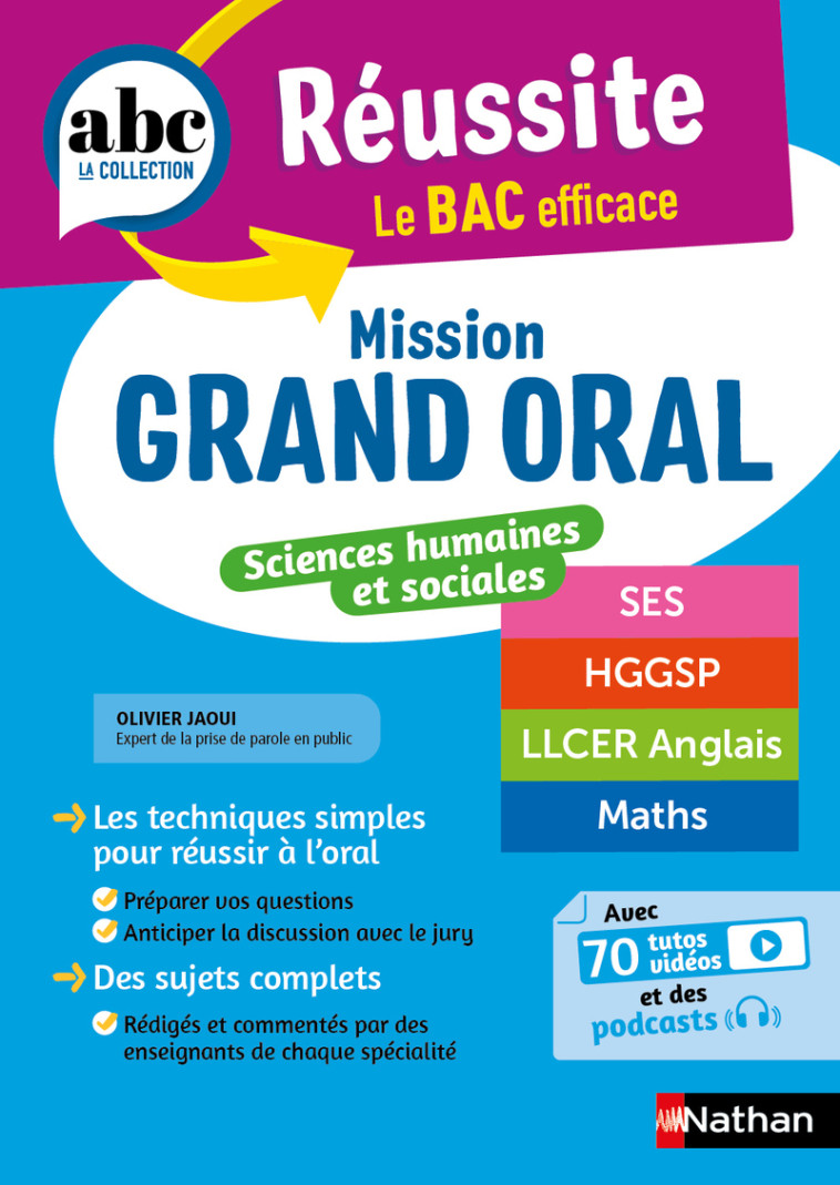 ABC Réussite - Mission Grand oral - Sc.Humaines et Sociales - Spécialités Term - SES HGGSP LLCE Math - Nicolas Coppens - NATHAN