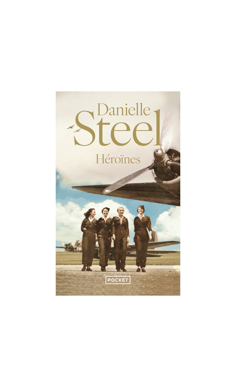 Héroïnes - Danielle Steel - POCKET