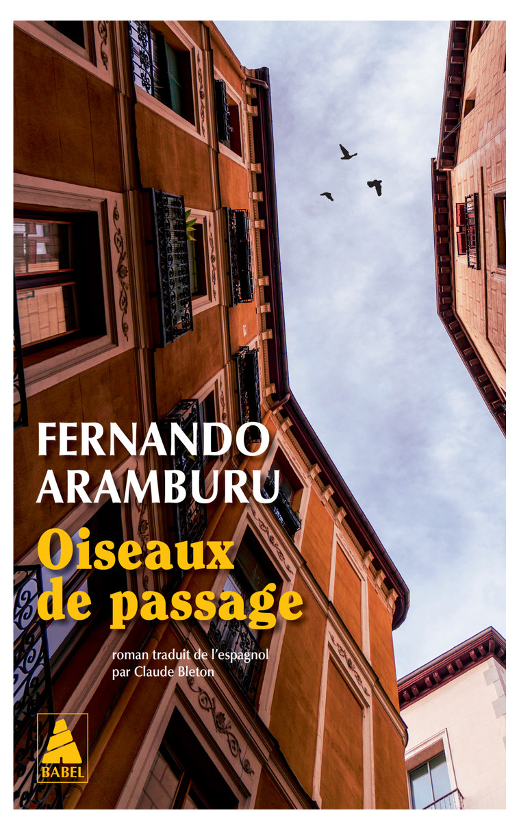 Oiseaux de passage - Fernando Aramburu - ACTES SUD