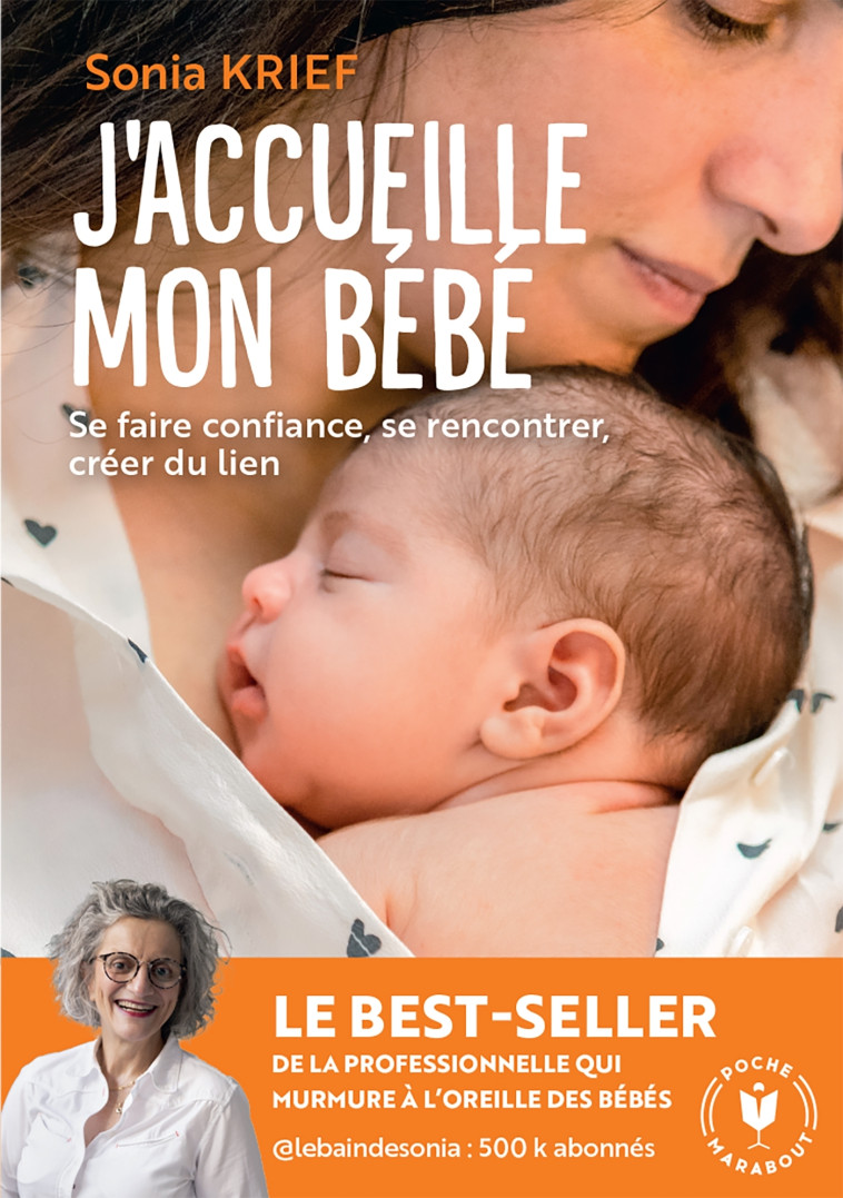 J'accueille mon bébé - Sonia Krief - MARABOUT