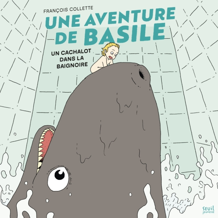 Une aventure de Basile - François Collette - SEUIL JEUNESSE