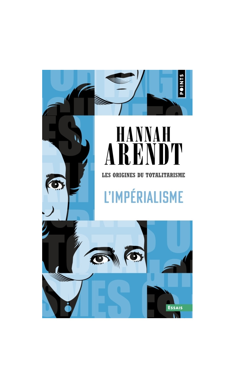 L'Impérialisme - Hannah Arendt - POINTS