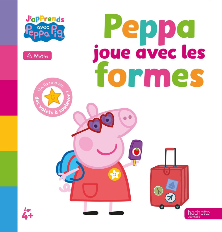 Peppa Pig - J'apprends avec Peppa - Peppa joue avec les formes -  Hasbro - HACHETTE JEUN.