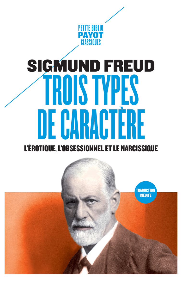 Trois types de caractère - Sigmund Freud - PAYOT