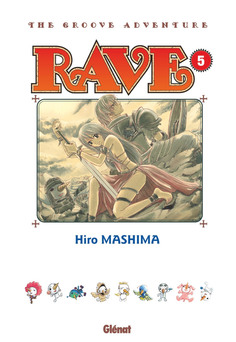 Rave - Édition originale - Tome 05 - Hiro Mashima - GLENAT